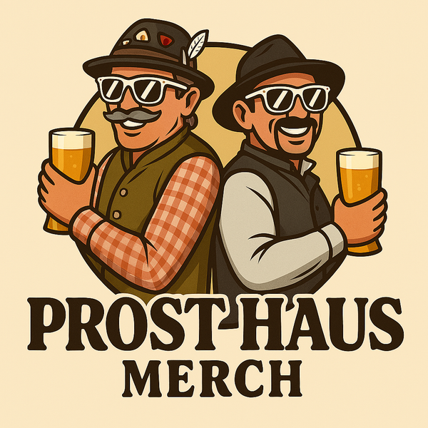 Prost Haus Merch
